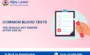 common blood tests after age 30