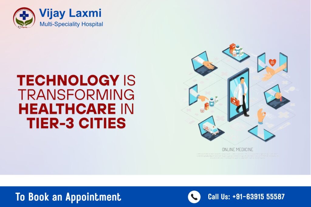 technology in healthcare for tier-3 cities