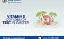 Vijay Laxmi Multi-Speciality Hospital graphic promoting Vitamin D deficiency test in winter, featuring an illustration of people with a Vitamin D supplement bottle under palm trees.