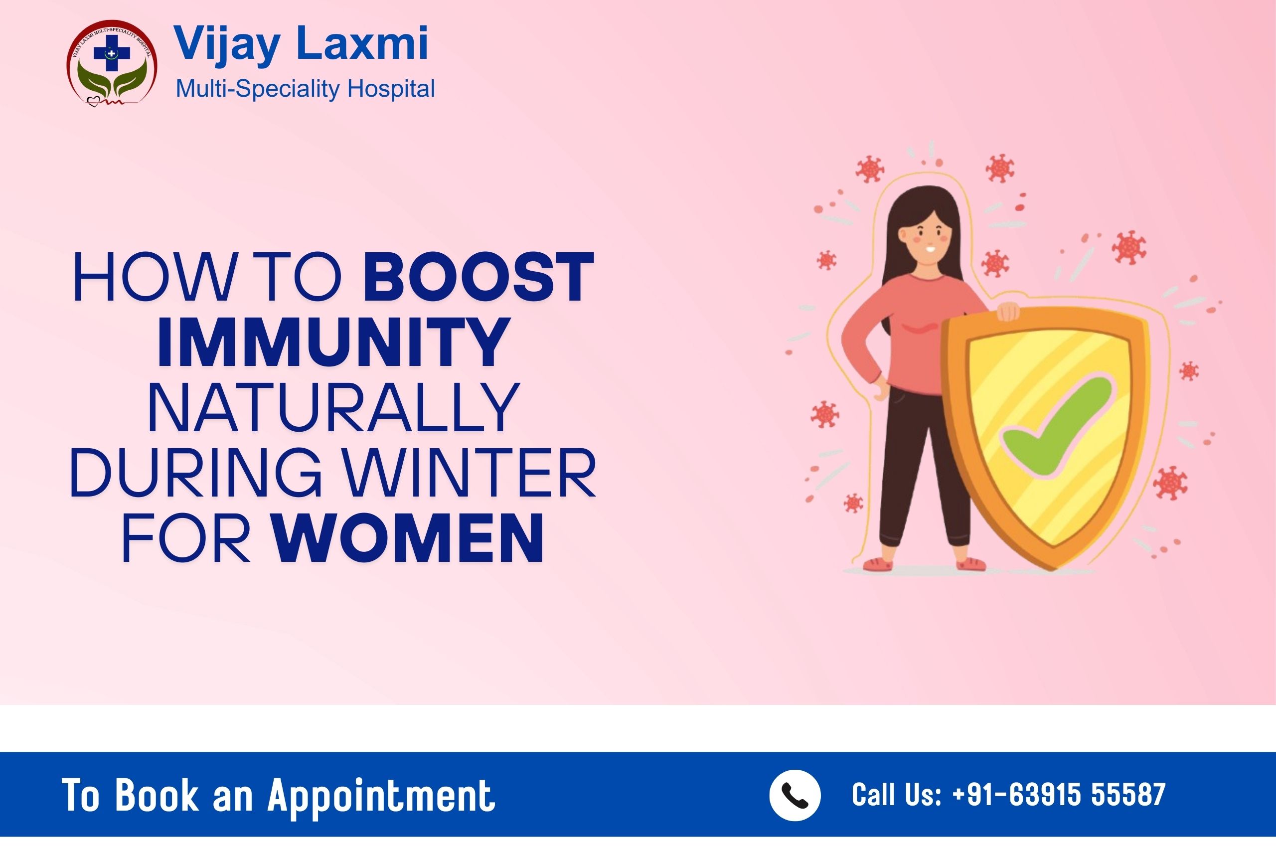 Illustration of a woman boosting immunity during winter with a protective shield, for Vijay Laxmi Multi-Speciality Hospital.