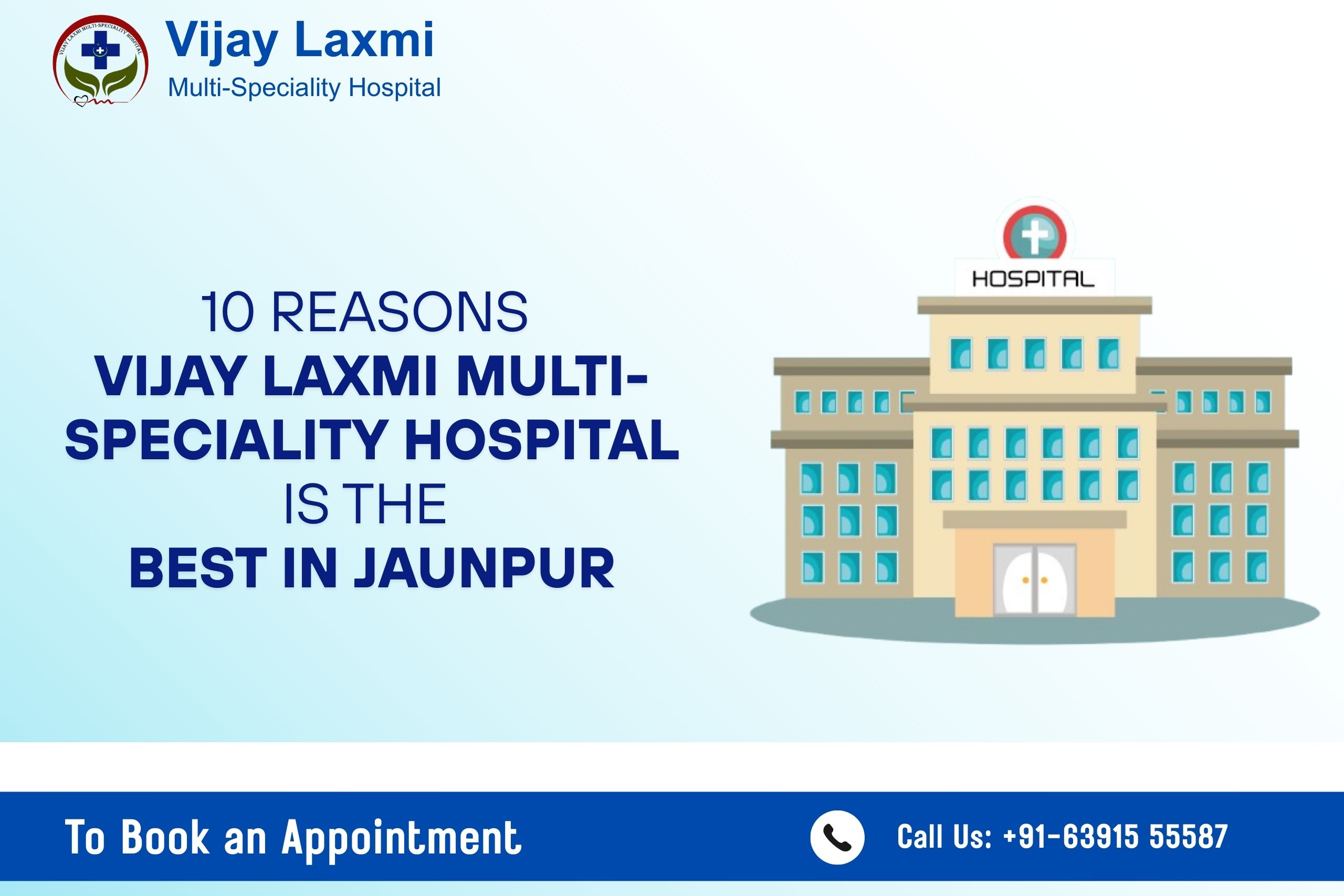 Banner image showing Vijay Laxmi Multi-Speciality Hospital as the best hospital in Jaunpur