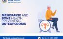 Menopause and bone health awareness illustration showing prevention of osteoporosis in postmenopausal women.